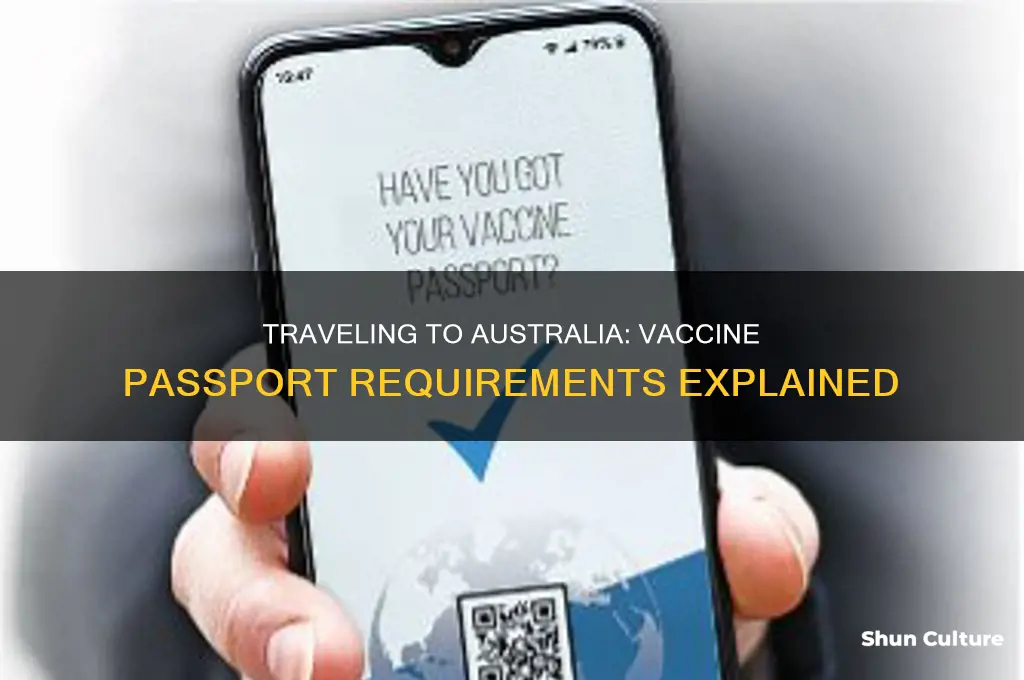 do you need a vaccine passport to travel to australia