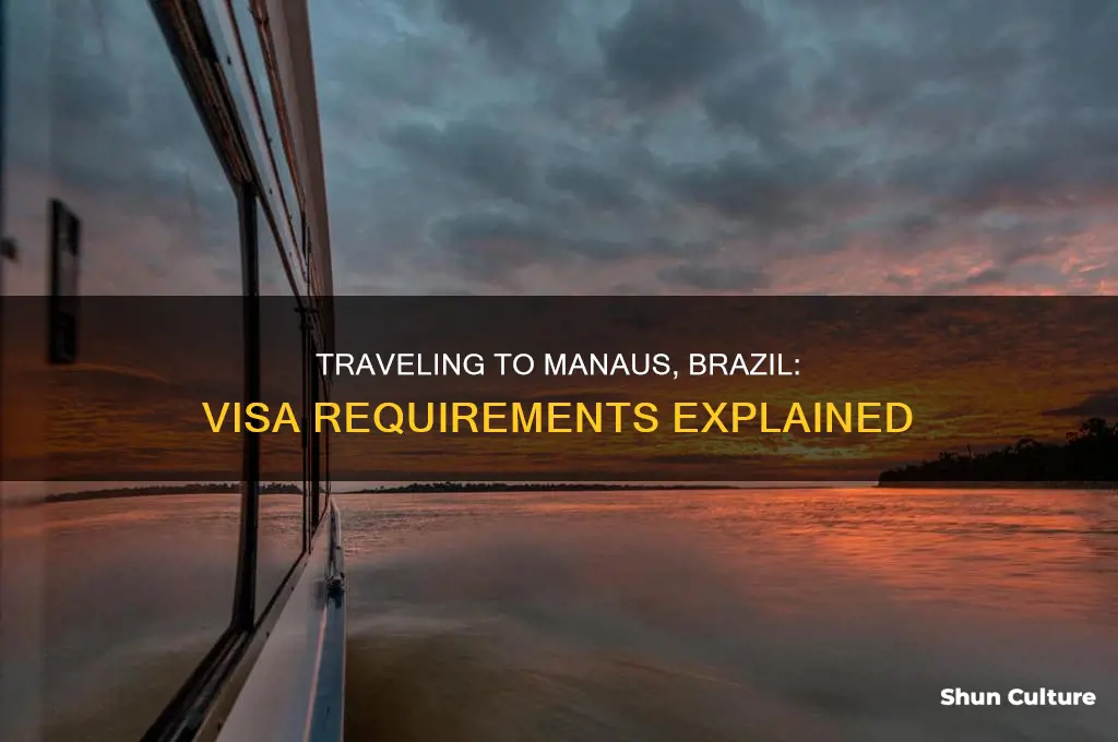 do you need a visa for manaus brazil