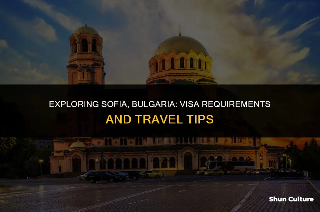 do you need a visa for sofia bulgaria