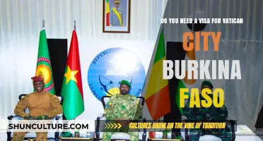 Exploring Vatican City and Burkina Faso: Visa Requirements Unveiled