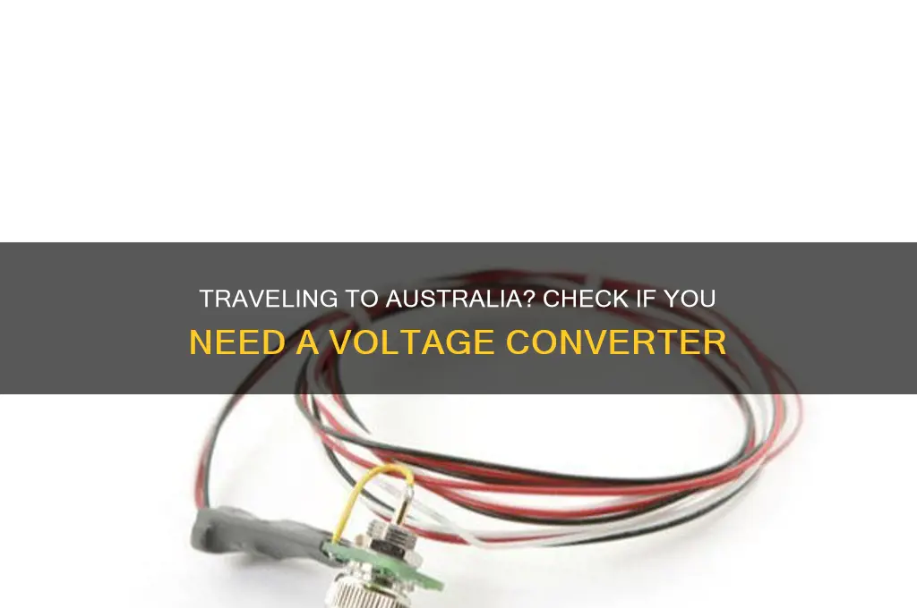 do you need a voltage converter for australia