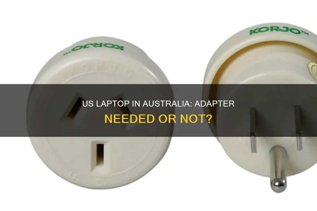 do you need adapter for us laptop in australia