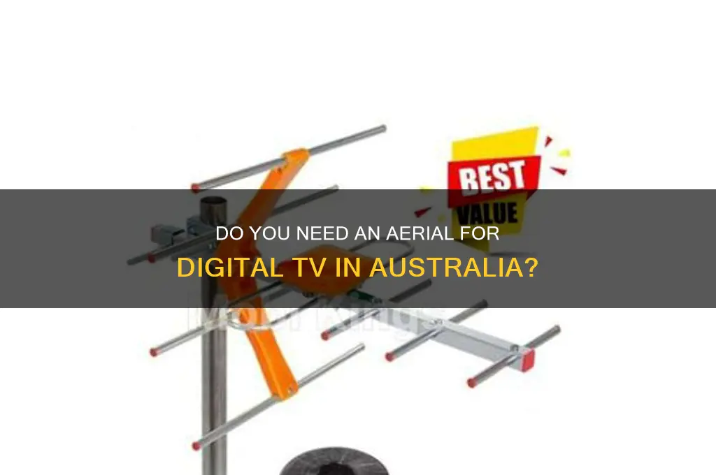 do you need an aerial for digital tv in australia