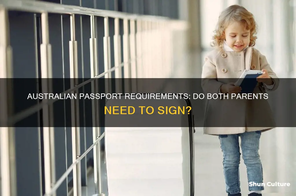 do you need both parents signatures for a passport australia