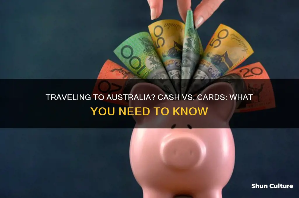 do you need cash in australia