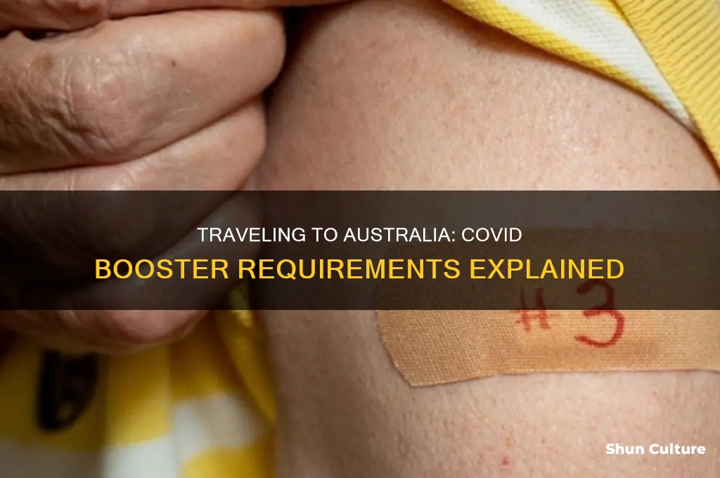 do you need covid booster to travel to australia
