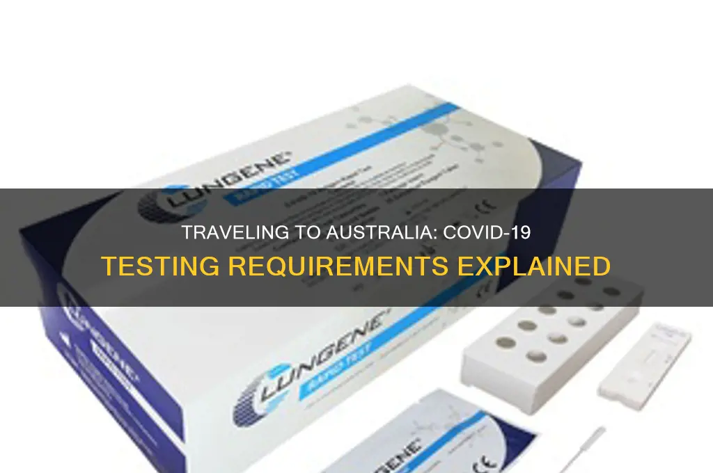 do you need covid test for australia