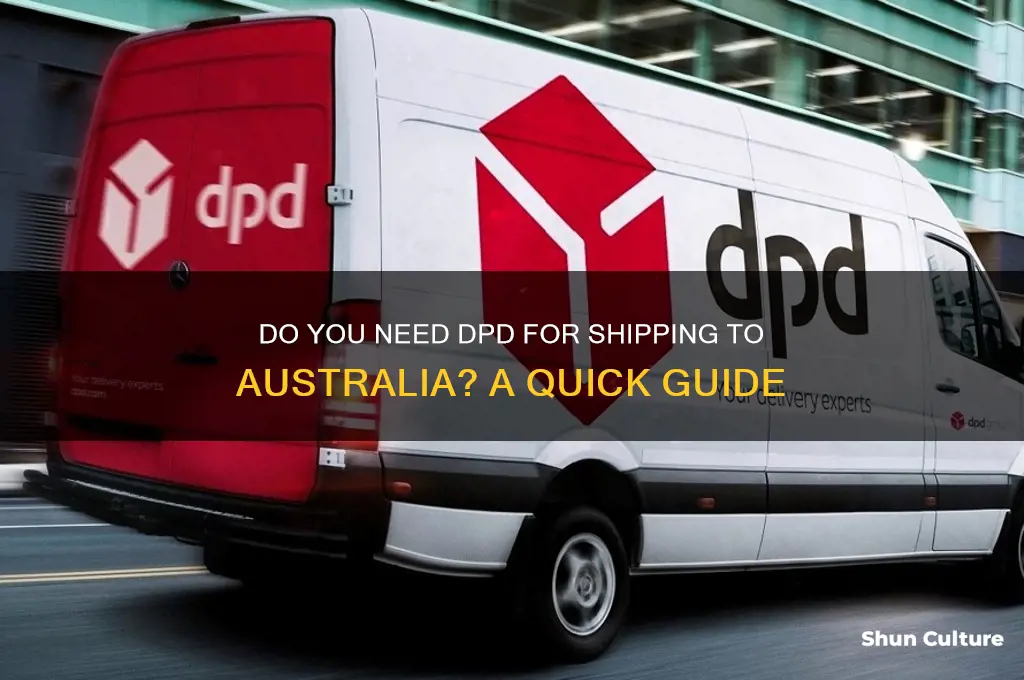 do you need dpd for australia