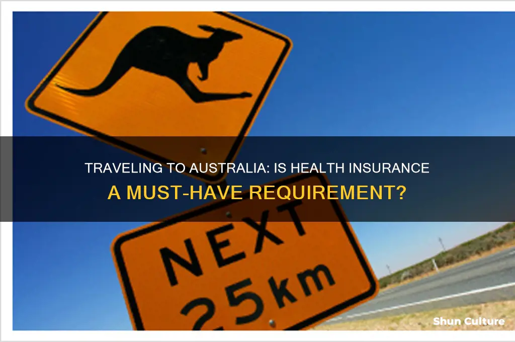 do you need health insurance to go to australia
