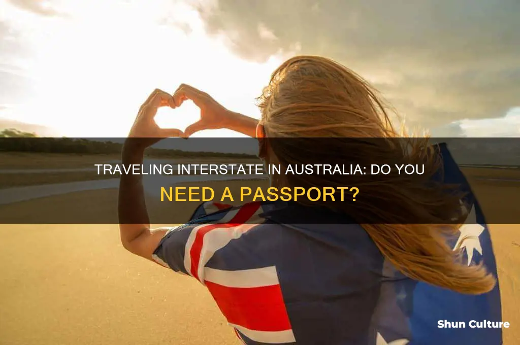do you need passport to travel interstate in australia