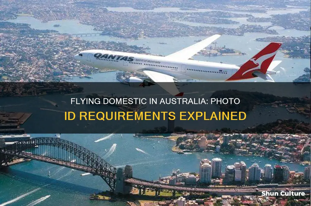 do you need photo id to fly domestic in australia