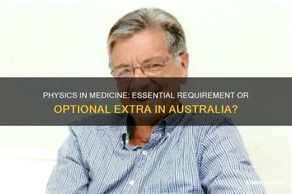 do you need physics for medicine australia