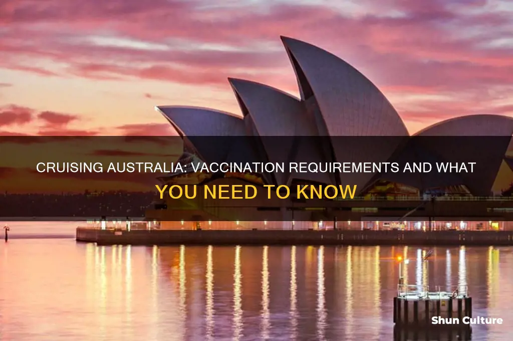 do you need to be vaccinated to cruise in australia