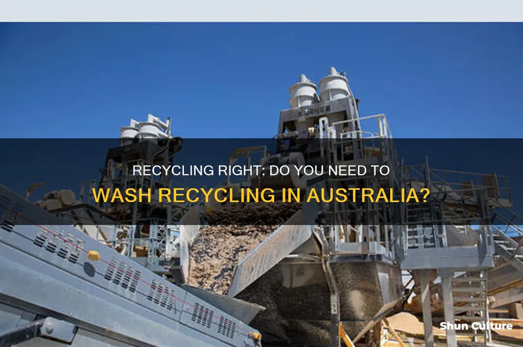 do you need to wash recycling australia