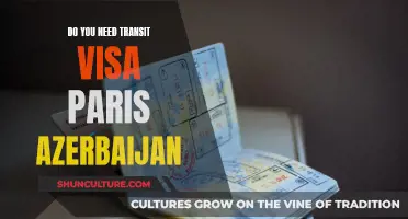 Transit Visa: Azerbaijan to Paris - Do You Need One?