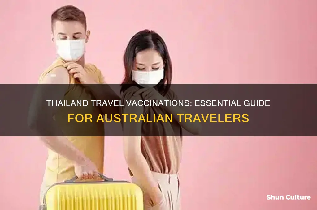 do you need vaccinations for thailand from australia