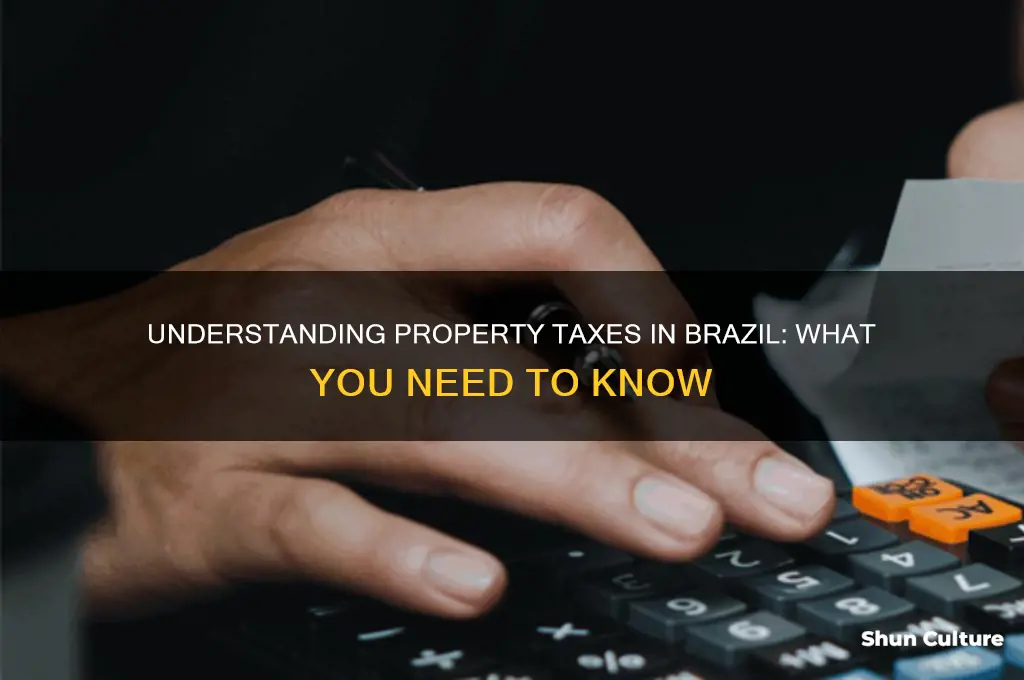 do you pay property taxes in brazil