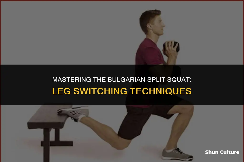 do you switch legs on bulgarian split squat