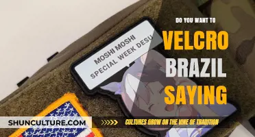 Velcro Brazil: Unraveling the Meaning Behind the Quirky Saying