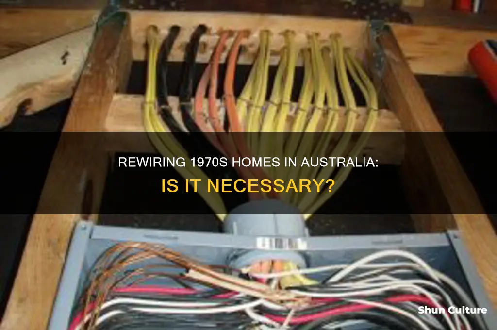 does a 1970s house need rewiring australia