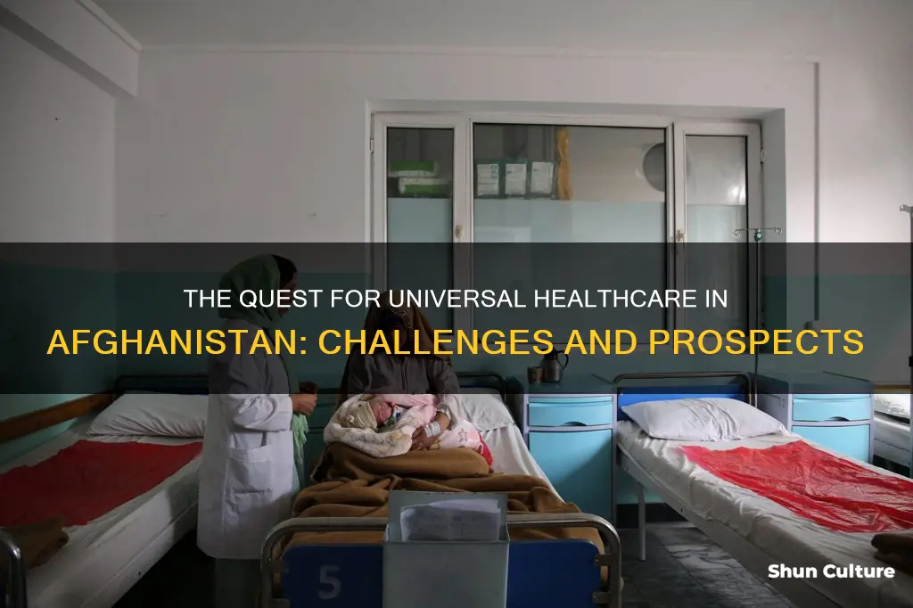 does afghanistan have universal health care