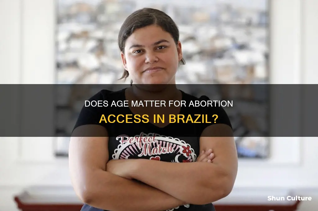 does age matter when getting an abortion in brazil