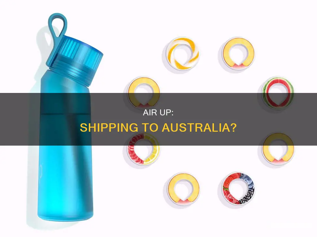does air up ship to australia