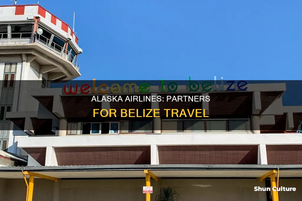 does alaska airlines have partner that flies to belize