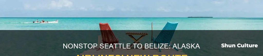 does alaska flight nonstop seattle to belize