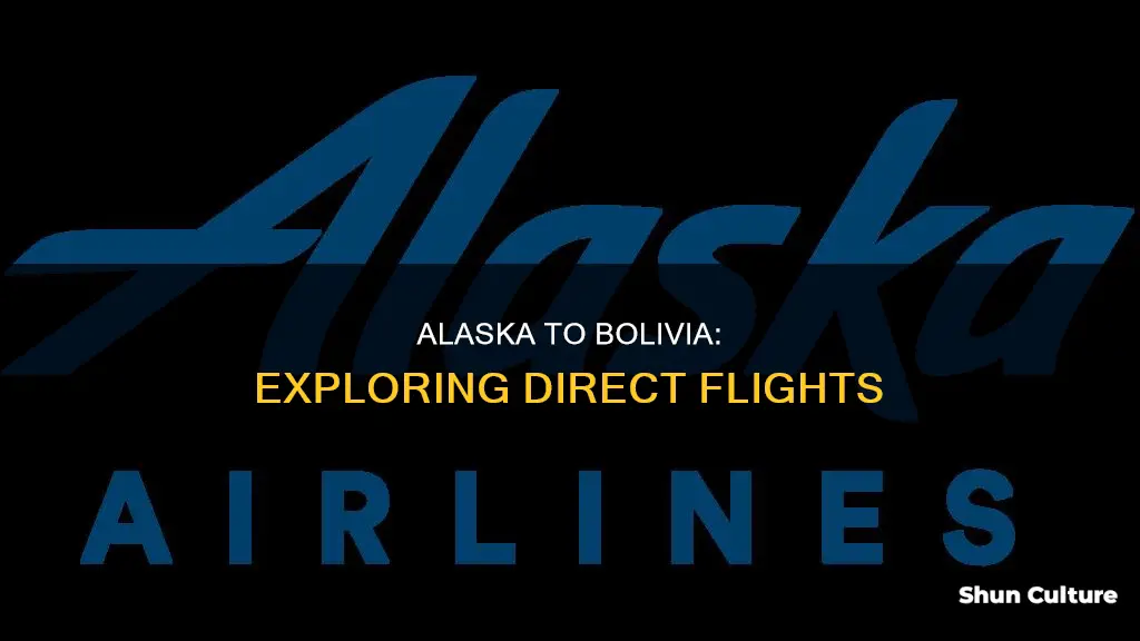 does alaska fly to bolivia