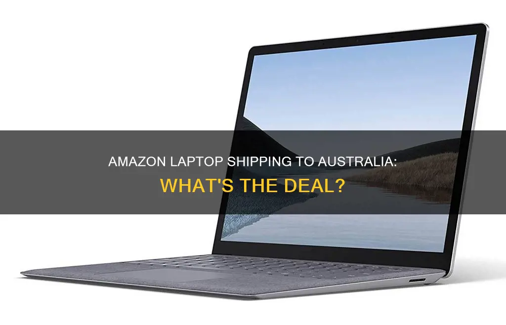 does amazon ship laptops to australia