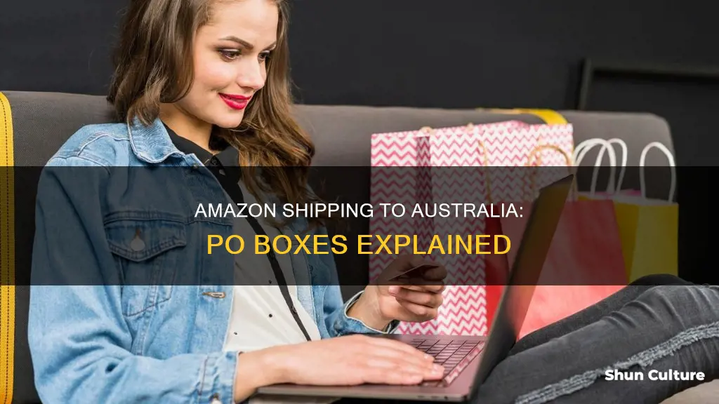 does amazon ship to australia po boxes