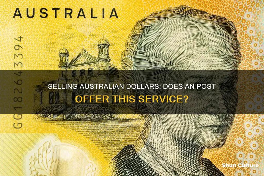 does an post sell australian dollars