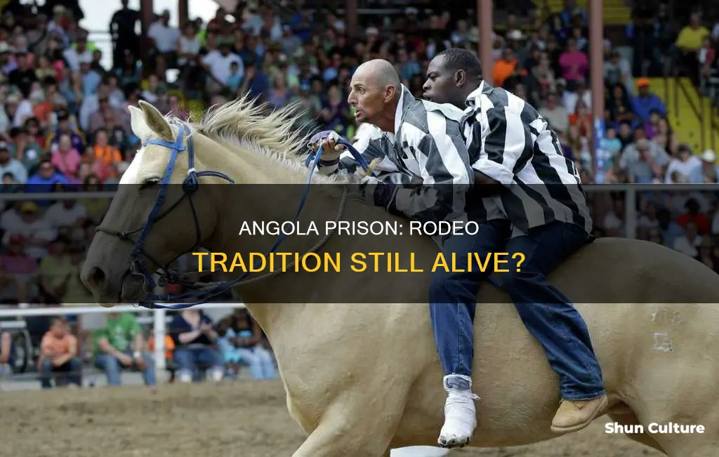 does angola prison still have a rodeo