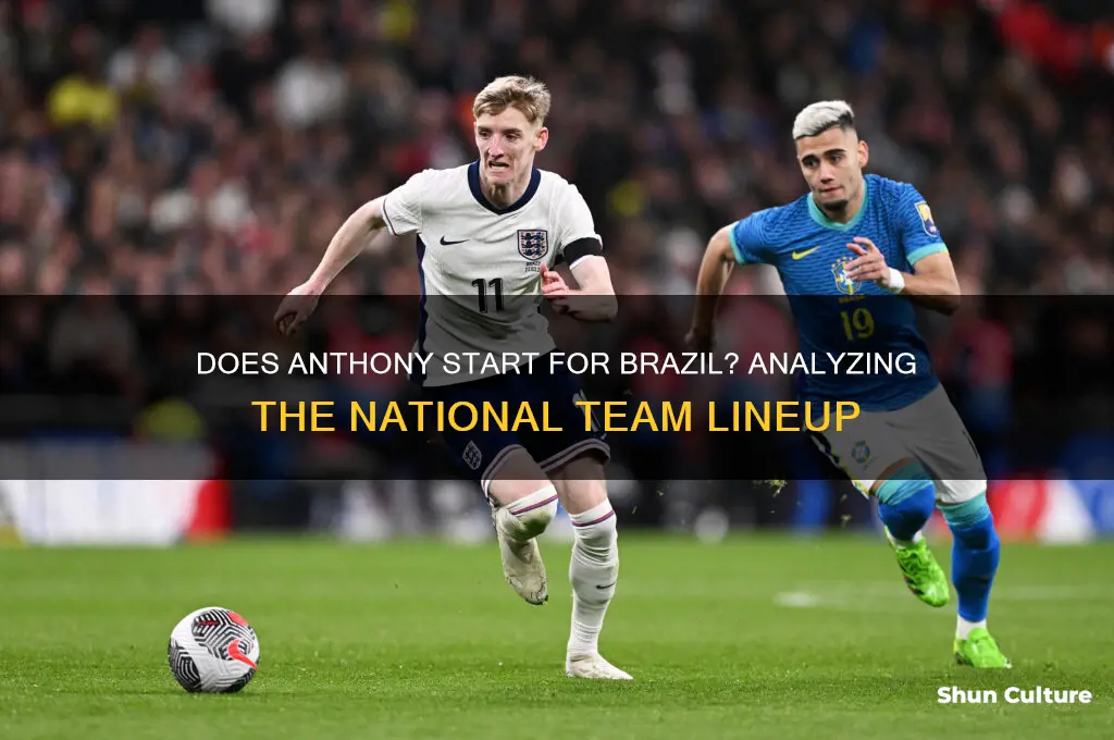 does anthony start for brazil