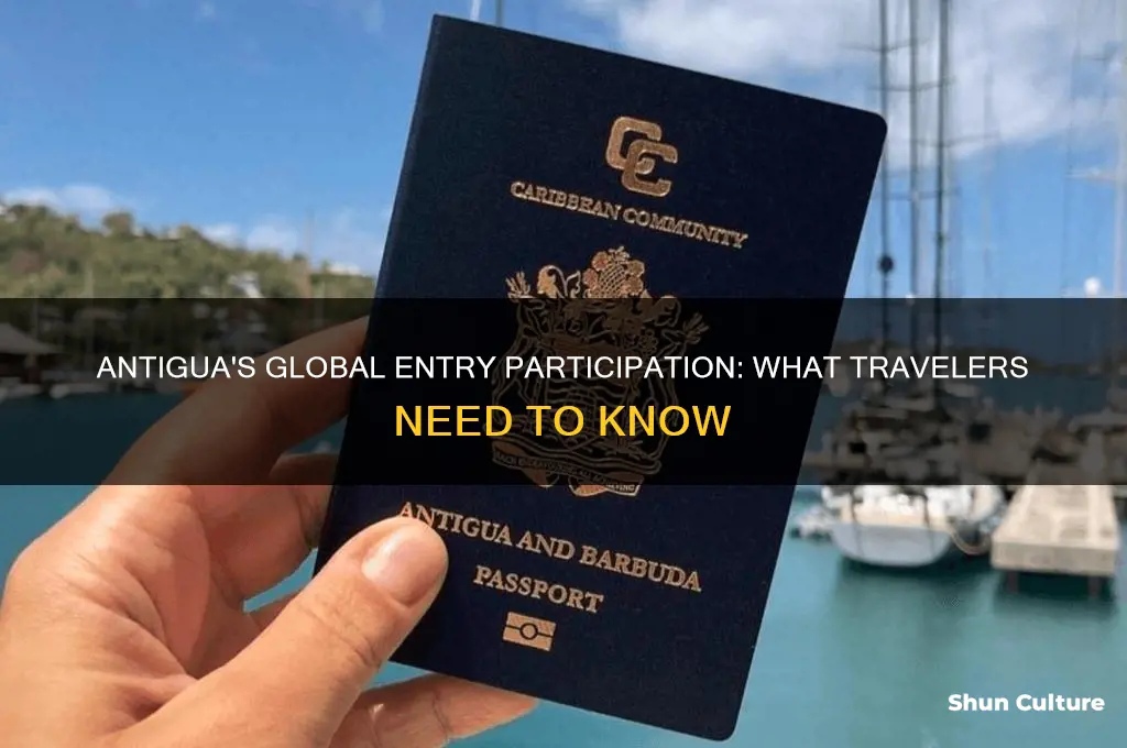 does antigua participate in global entry