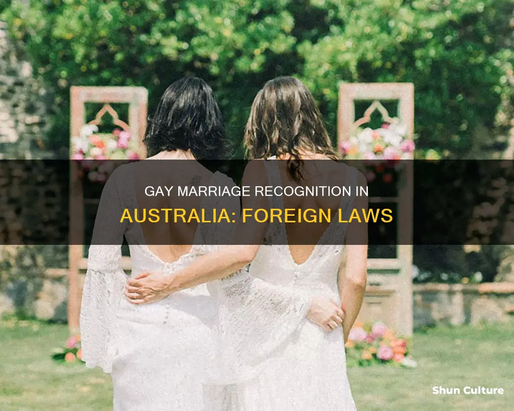 does australia acknowledge gay marriage from other countries