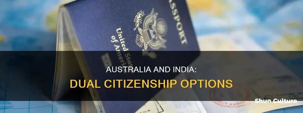 does australia allow dual citizenship with india