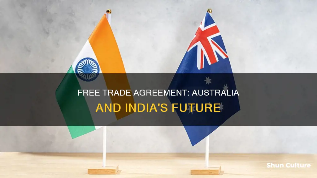 does australia have a free trade agreement with india