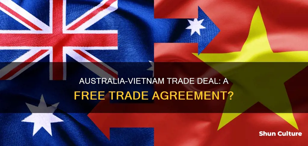 does australia have a free trade agreement with vietnam