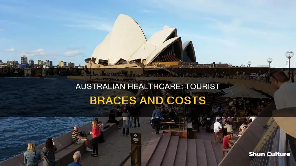 does australia have free healthcare for tourists braces