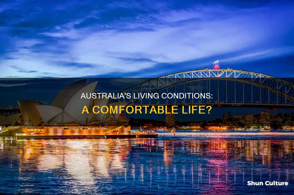 does australia have good living conditions