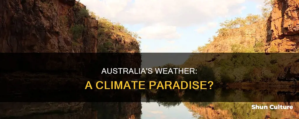 does australia have good weather