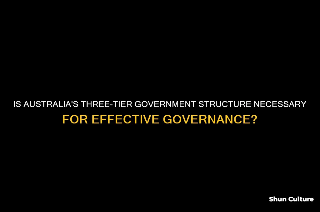 does australia need 3 levels of government