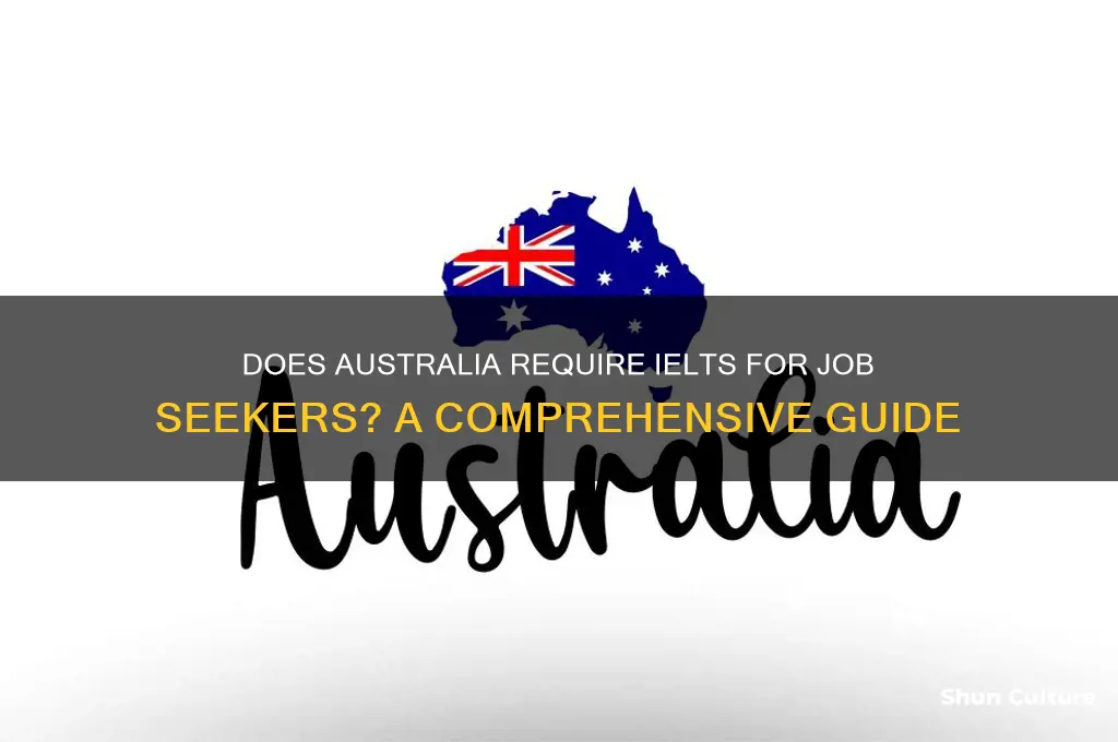 does australia need ielts for job