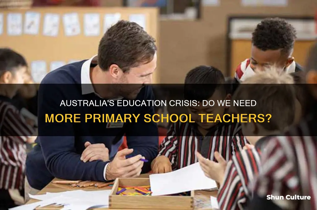 does australia need primary school teachers