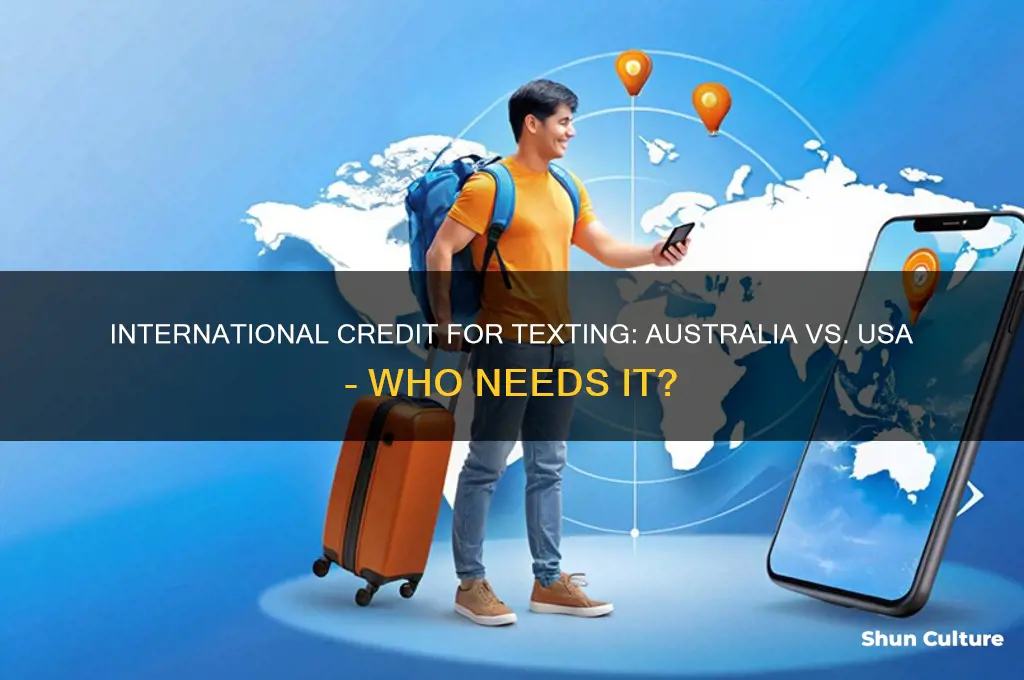 does australia or usa needs international credit to text