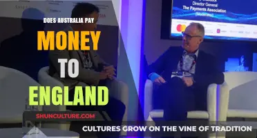 Why Does Australia Pay Money to England?