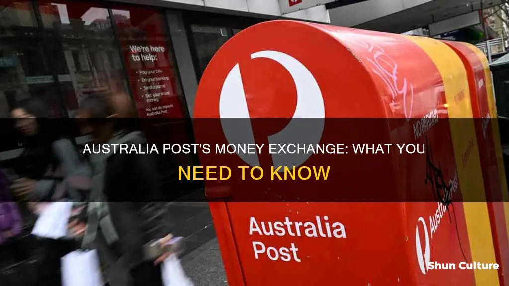 does australia post do money exchange