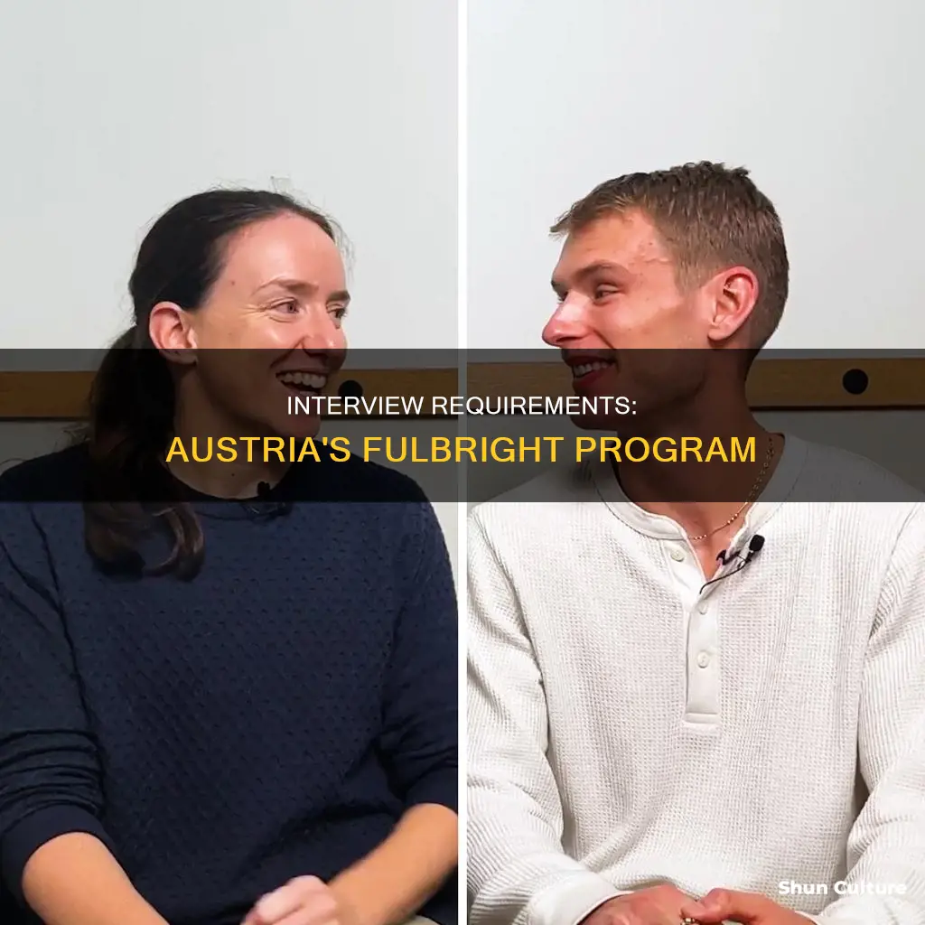 does austria interview for fulbright